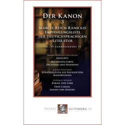 Der Kanon 3. Marcel Reich-Ranickis Empfehlungsliste der deutschsprachigen Literatur. 18./19. Jahrhundert II